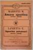 AMORE SPORTIVO - SIGNORINE POT-POURRI. MARIOTTI M. LANZETTA E. 