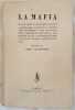 LA MAFIA  DALLE ORIGINI AI NOSTRI GIORNI . Ed Reid