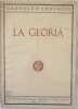 LA GLORIA. GABRIELE D'ANNUNZIO