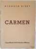 CARMEN DRAMMA LIRICO IN QUATTRO ATTI Tratto dalla novella di Prospero Merimee PAROLE DI E. MEILHAC E L. HALEVY MUSICA DI GIORGIO BIZET. George Bizet ...