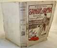 SANGUE E ARENA ROMANZO TRADUZIONE DALLO SPAGNOLO E PREFAZIONE DI IDA MANGO. Vicente Blasco Ibanez (1867-1928)