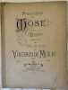 PREGHIERA DEL MOSE' DI ROSSINI  TRASCRITTA E VARIATA PER PIANOFORTE DA VINCENZO DE MEGLIO OP. 143 . Vincenzo De Meglio (1825-1883)