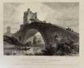 PONTE SALARO UPON WHICH MANLIUS SLEW THE GAUL  (NOW DIVESTED OF ITS TOWER). Frederick Smith