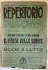15 FEBBRAIO 1921 REPERTORIO   FASCICOLO PERIODICO DI COMMEDIE STRANIERE DI GRANDE SUCCESSO . Gioachino e Serafino Alvarez Quintero