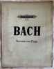 KLAVIERWERKE VON JOH. SEB. BACH TOCCATA CON FUGA HERAUSGEGEBEN VON CZERNY GRIEPENKERL UND ROITZSCH 8402. Johann Sebastian Bach