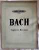 KLAVIERWERKE VON JOH. SEB. BACH HERAUSGEGEBEN VON CZERNY GRIEPENKERL UND ROITZSCH 8857. Johann Sebastian Bach