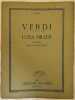 LUISA MILLER SINFONIA PER PIANOFORTE . Giuseppe Verdi (1813-1901)