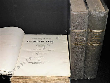 Instructions nautiques sur les Mers de l’Inde, par James Horsburgh, Traduites de l’anglais, en 1837, par M. Le Prédour. [MARINE] . HORSBURGH (James). 