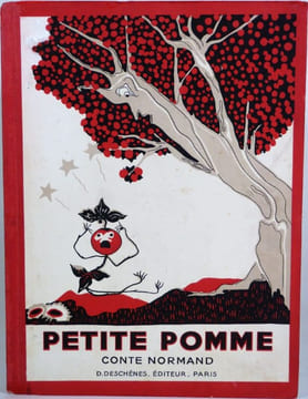 Petite Pomme [sur la terre et dans les airs]. Conte normand. . BEAUCLAIR, Germain ; BORSI, M. 