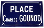 Place Charles GOUNOD. Belle plaque de rue émaillée, fond bleu marine et texte blanc en relief. . GOUNOD, Charles. 