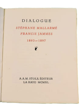 Dialogue Stéphane Mallarmé - Francis Jammes, 1893-1897. . MALLARMÉ, Stéphane ; JAMMES, Francis.
