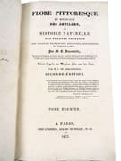 Flore pittoresque et médicale des Antilles ou Histoire naturelle des plantes usuelles des colonies françaises, anglaises, espagnoles et portugaises.  par DESCOURTILZ, Michel Étienne (1775-1835).  - Image 3