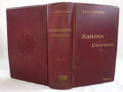 Traité des matières colorantes organiques artificielles, de leur préparation industrielle et de leurs applications.  par LEFEVRE, Léon.  - Image 2