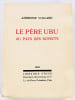 Le P&egrave;re Ubu au pays des Soviets.. VOLLARD, Ambroise.