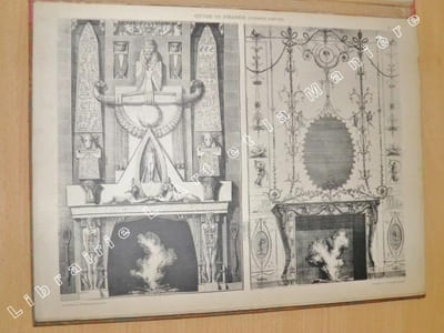 Oeuvres de PIRANESI (PIRANESE). Les Cheminées, les Meubles, les Bronzes, Styles Louis XVI et Premier Empire.