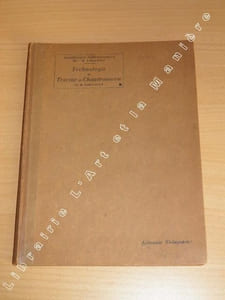 Technologie du Traceur de Chaudronnerie par Raoul CAILLAULT, Ingénieur Arts et Métiers, Directeur d'Ecole pratique de commerce et d'industrie.