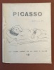  Picasso *. [PICASSO] Anonyme :