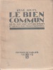 Le bien commun *. ARCOS René :