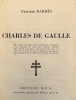  Charles de Gaulle *. BARRES Philippe :