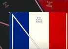  Blanc et rouge - Rose et noir - Bleu blanc rouge * . BENJAMIN René, IRIBE Paul & MONTORGUEIL Georges :