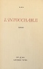 L' intouchable *. [BETTENCOURT Pierre] Anonyme :