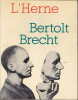  Bertolt Brecht *. [BRECHT Bertolt] Collectif :