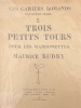  Trois petits tours pour les marionnettes *. BUDRY Maurice :