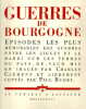  Guerres de Bourgogne, épisodes les plus mémorables des guerres entre les ligues et le hardi sur les terres du Pays de Vaud *. [CLÉMENT Charles] BUDRY ...