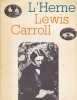  Lewis Carroll *. [CARROLL Lewis] Collectif :