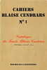  Catalogue du Fonds Blaise Cendrars, Bibliothèque nationale suisse *. [CENDRARS Blaise] MICHAUD Marius : 