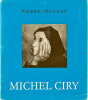  Michel Ciry *. [CIRY Michel] MAZARS Pierre :