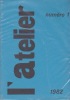 L' atelier, numéro 1 *. [ROUD Gustave, ARAGON Louis, GUILLEVIC Eugène, TRAKL Georg] : 