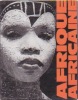  Afrique africaine *. SÉDAR SENGHOR Léopold :