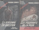 La personne en question *. [DARD Frédéric] CHARLES Frédéric :