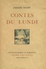  Contes du lundi *. DAUDET Alphonse :