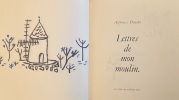  Lettres de mon moulin *. DAUDET Alphonse :