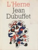  Jean Dubuffet *. [DUBUFFET Jean] Collectif :