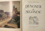  Dunoyer de Segonzac *. [DUNOYER DE SEGONZAC] ROGER-MARX Claude :