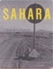  Sahara, à l'heure de la découverte *. FAVROD Charles-Henri :