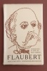  Flaubert, documents iconographiques *. [FLAUBERT Gustave] DUMESNIL René :