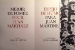  Miroir de fumée pour Juan Martinez *. FUENTES Carlos :