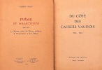  Du côté des Cahiers Vaudois 1914-1964 *. GUISAN Gilbert :