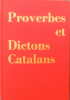  Dictons et proverbes catalans *. GUITER Henri  :