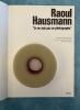  Je ne suis pas photographe *. HAUSMANN Raoul :