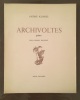  Archivoltes *. KUENZI André :