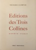  Éditions des Trois Collines *. LACHENAL François :