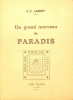  Un grand morceau de paradis *. LANDRY Charles-François :