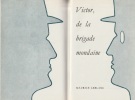 La femme aux deux sourires - Victor, de la brigade mondaine - La Cagliostro se venge *. LEBLANC Maurice :