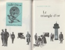 L' éclat d'obus - le triangle d'or *. LEBLANC Maurice :