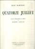  Quatorze juillet *. [CHAVAZ Albert] MARTEAU Jean :